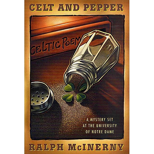 Celt and Pepper / Roger and Philip Knight Mysteries Bd.6, Ralph McInerny
