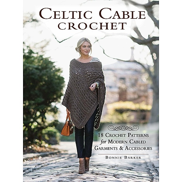 Celtic Cable Crochet, Bonnie Barker
