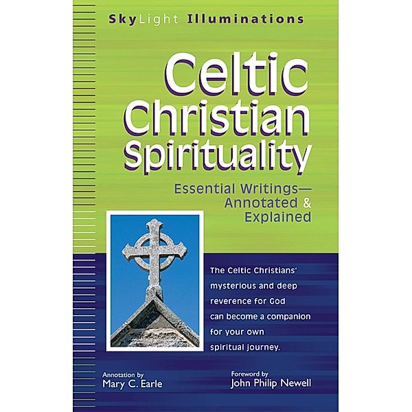 Celtic Christian Spirituality / SkyLight Illuminations