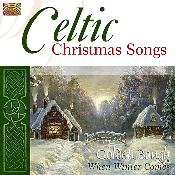 Celtic Christmas Songs, Golden Bough
