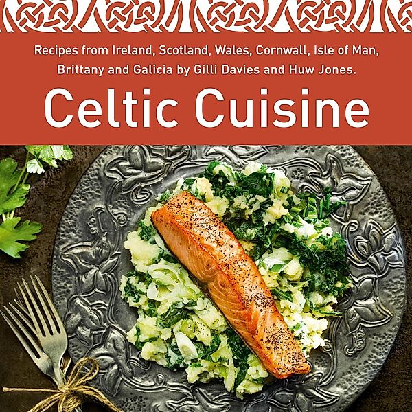 Celtic Cuisine, Gilli Davies