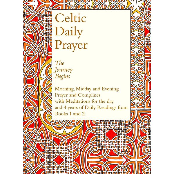 Celtic Daily Prayer, The Northumbria Community