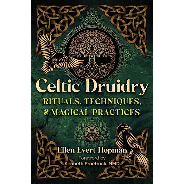 Celtic Druidry, Ellen Evert Hopman