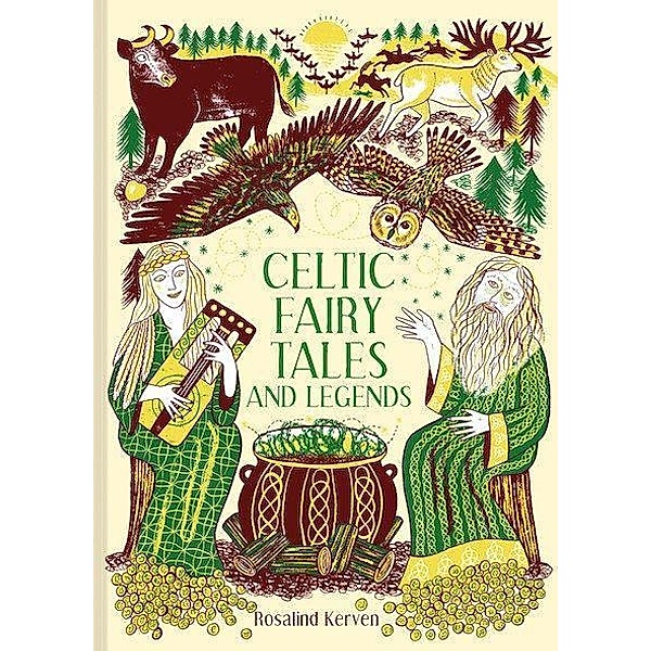 Celtic Fairy Tales and Legends, Rosalind Kerven