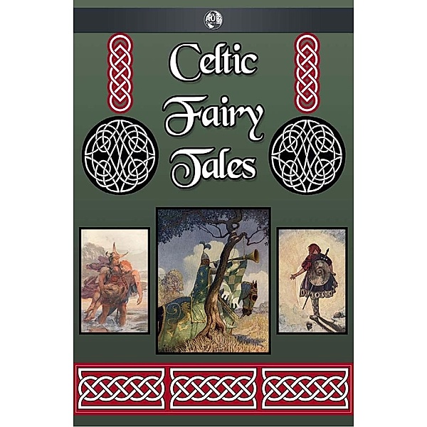 Celtic Fairy Tales / Andrews UK, Joseph Jacobs