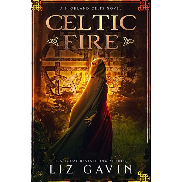 Celtic Fire, Liz Gavin