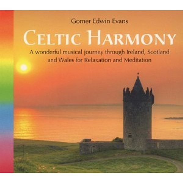 Celtic Harmony, Gomer Edwin Evans