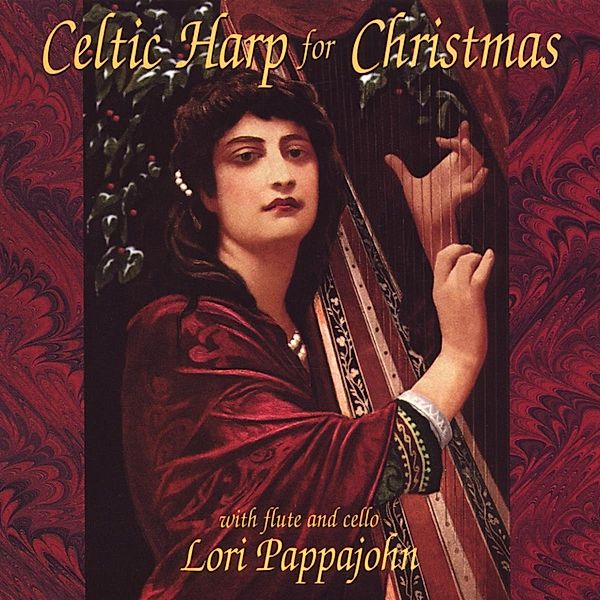 Celtic Harp For Christmas, Lori Pappajohn