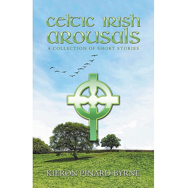 Celtic Irish Arousals, Kieron Pinard-Byrne