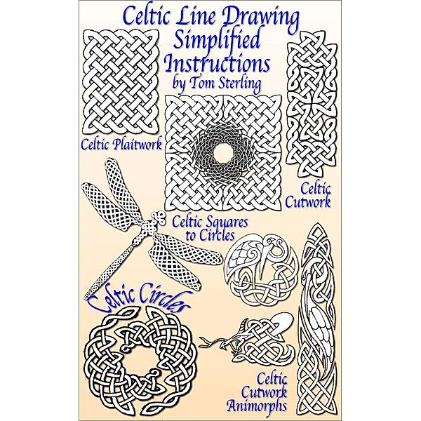 Celtic Line Drawing - Simplified Instructions, Tom Sterling