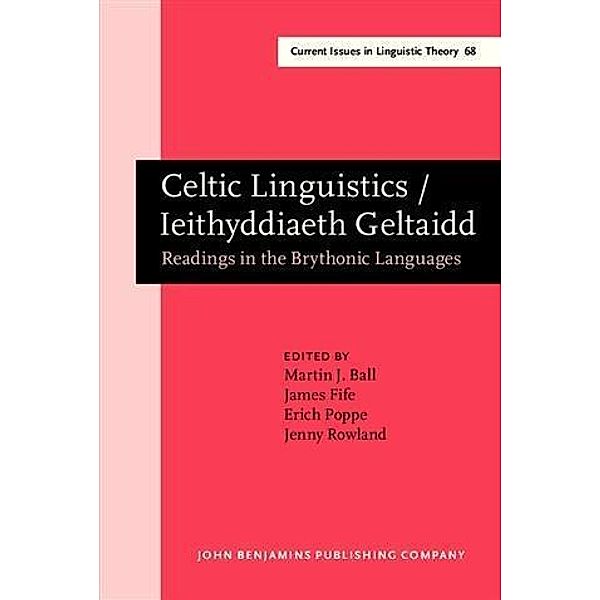 Celtic Linguistics / Ieithyddiaeth Geltaidd