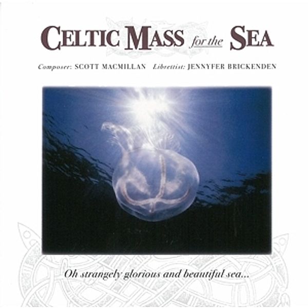 Celtic Mass Of The Sea, Halifax Camerata Singers