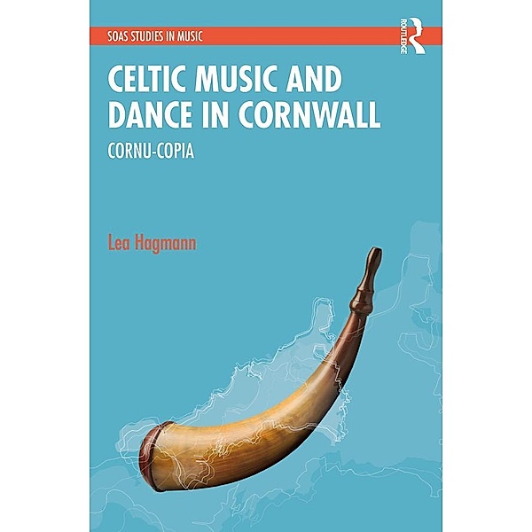 Celtic Music and Dance in Cornwall, Lea Hagmann
