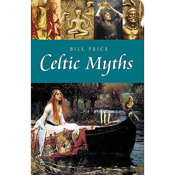 Celtic Myths, Bill Price