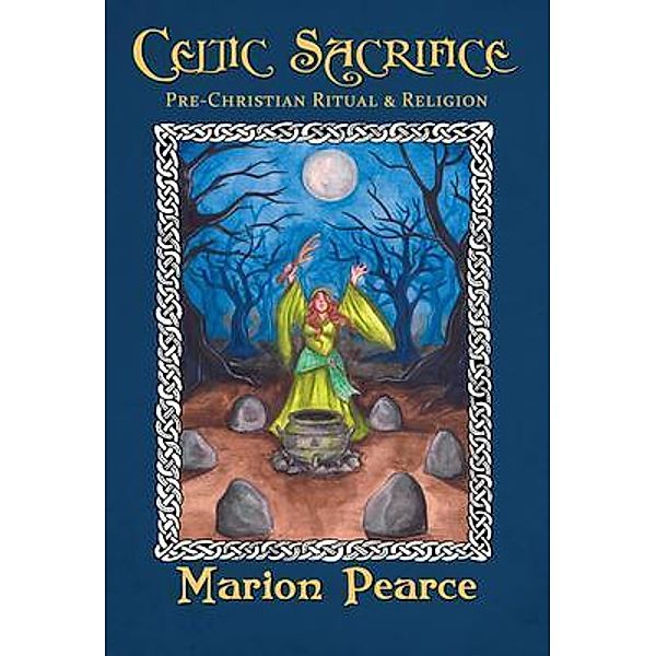 Celtic Sacrifice, Marion Pearce