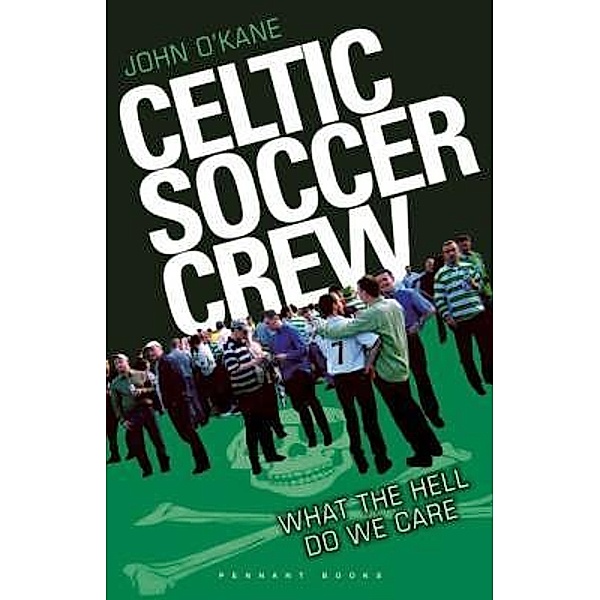 Celtic Soccer Crew, John O'kane