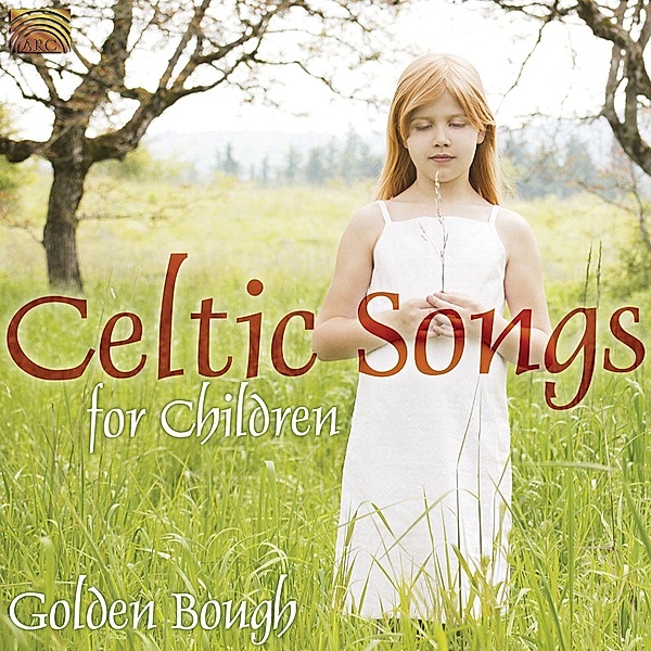 Celtic Songs For Children, Golden Bough