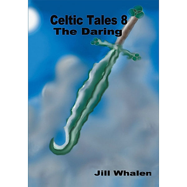 Celtic Tales 8, Jill Whalen