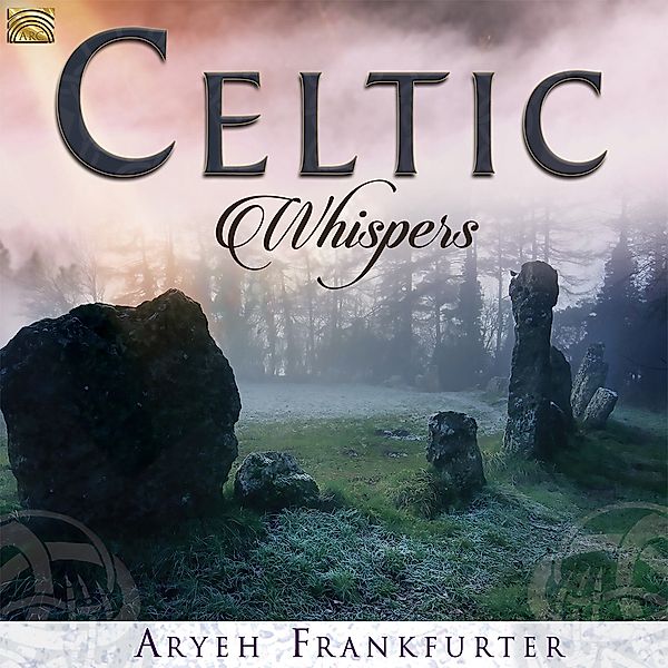 Celtic Whispers, Aryeh Frankfurter