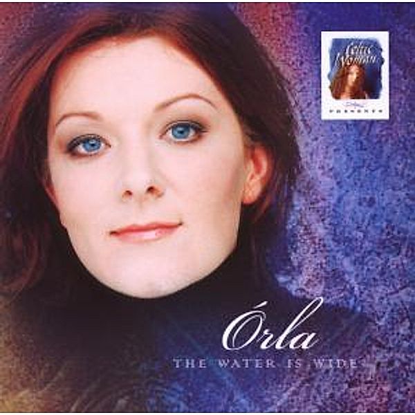 Celtic Woman Presents: Orla: The Water Is Wide, Celtic Woman, Orla