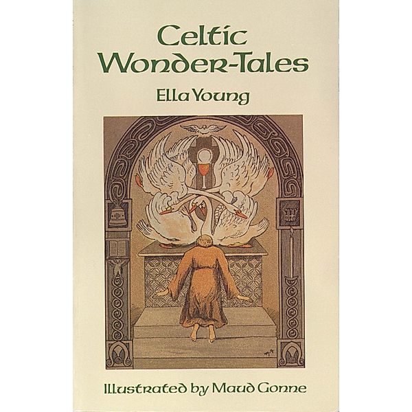 Celtic Wonder-Tales, Ella Young
