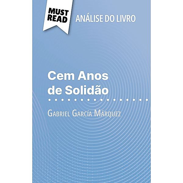 Cem Anos de Solidão de Gabriel García Márquez (Análise do livro), Marie Bouhon