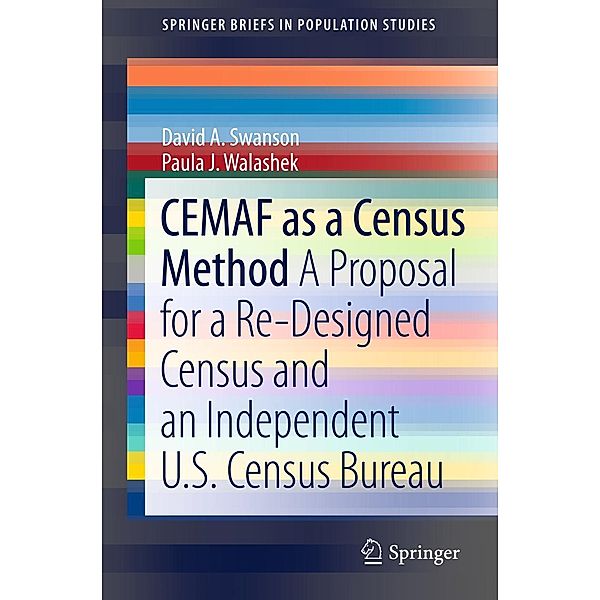 CEMAF as a Census Method / SpringerBriefs in Population Studies, David A. Swanson, Paula J. Walashek