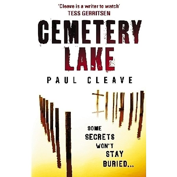 Cemetery Lake, Paul Cleave