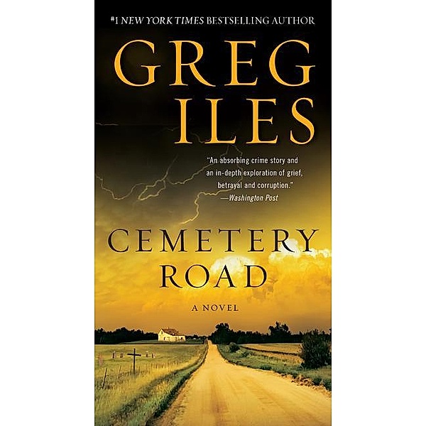 Cemetery Road, Greg Iles