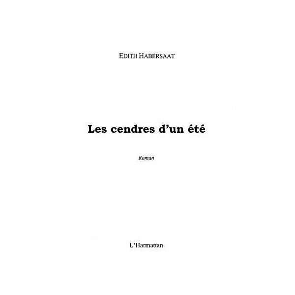 Cendre d'un ete les / Hors-collection, Habersaat Edith