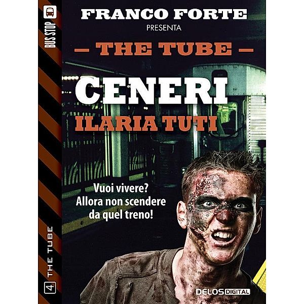 Ceneri / The Tube Bd.4, Ilaria Tuti