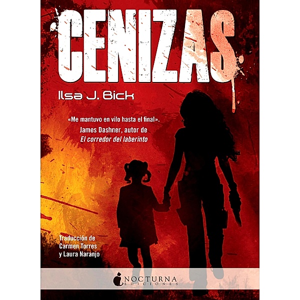 Cenizas / Cenizas Bd.1, Ilsa J. Bick
