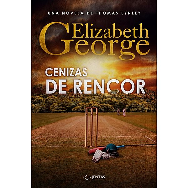 Cenizas de rencor / Thomas Lynley Bd.7, Elizabeth George