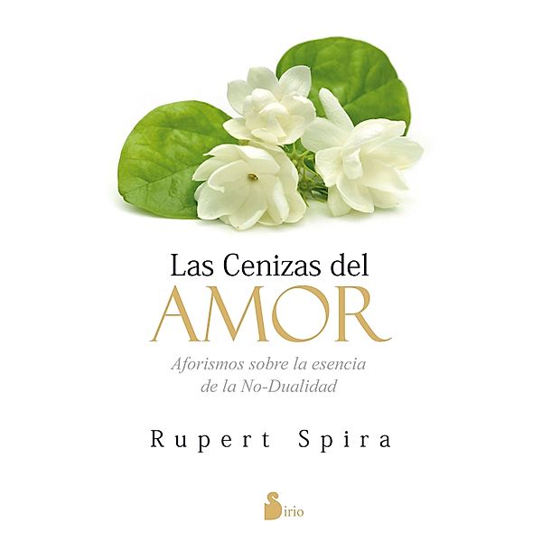 Cenizas del amor, Rupert Spira