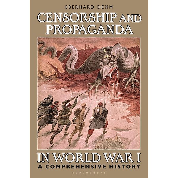 Censorship and Propaganda in World War I, Eberhard Demm