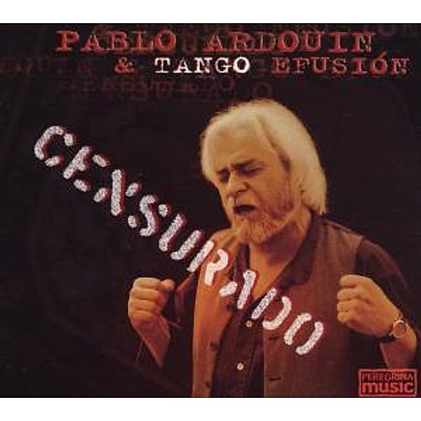 Censurado, Pablo & Tango Efusion Ardouin