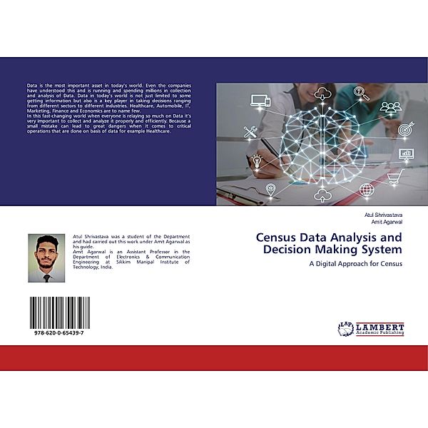 Census Data Analysis and Decision Making System, Atul Shrivastava, Amit Agarwal