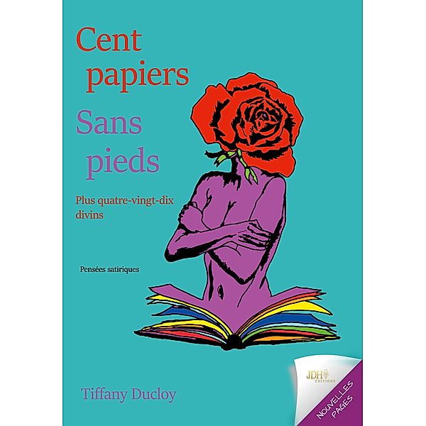 Cent papiers sans pieds, Tiffany Ducloy