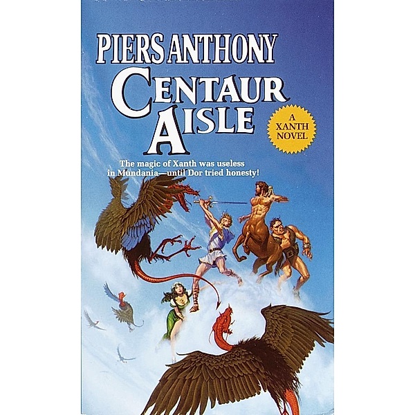 Centaur Aisle / Xanth Bd.4, Piers Anthony