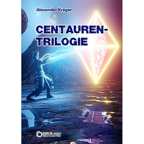 Centauren-Trilogie, Alexander Kröger