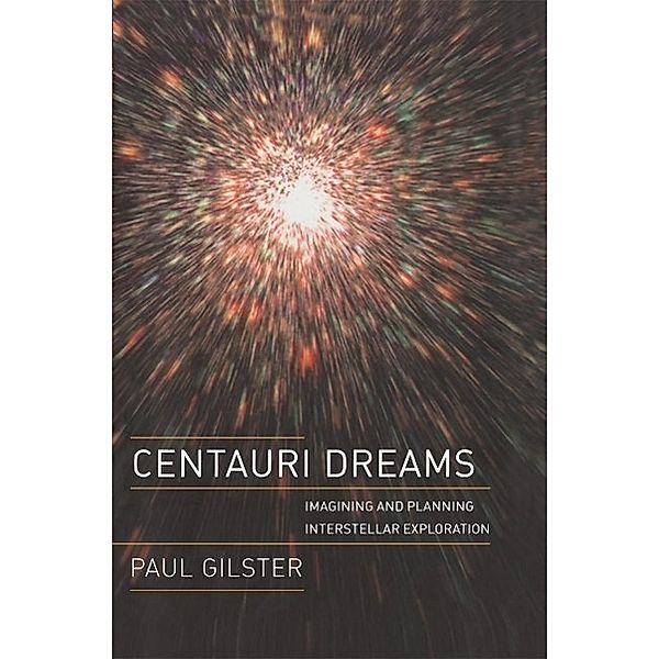 Centauri Dreams, Paul Gilster