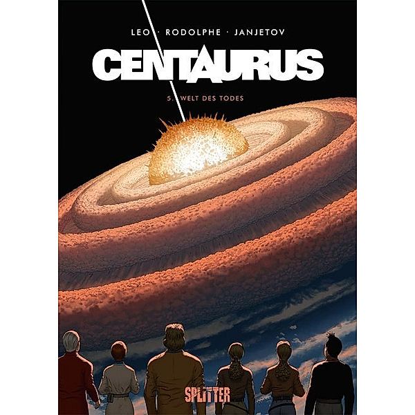 Centaurus - Welt des Todes, Leo, Rodolphe
