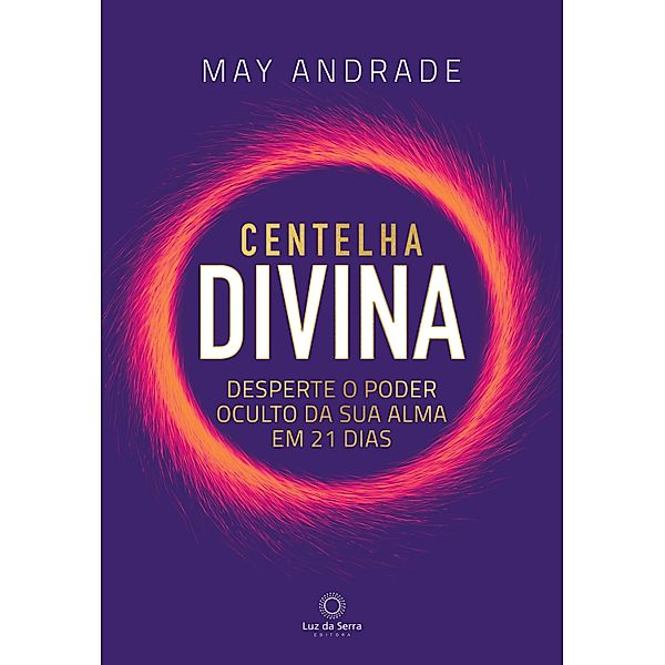Centelha Divina, May Andrade