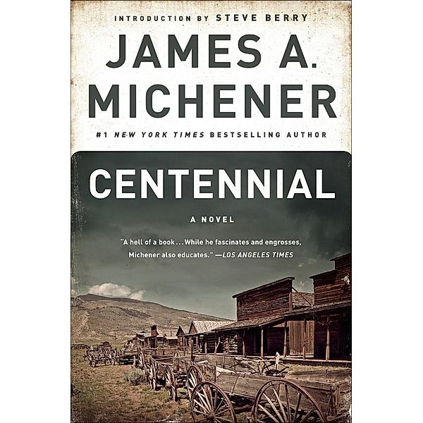 Centennial, James A. Michener