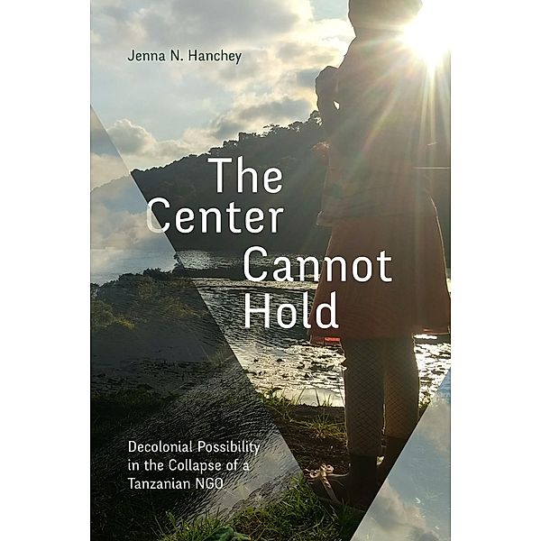 Center Cannot Hold, Hanchey Jenna N. Hanchey