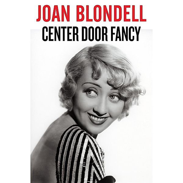 Center Door Fancy, Joan Blondell