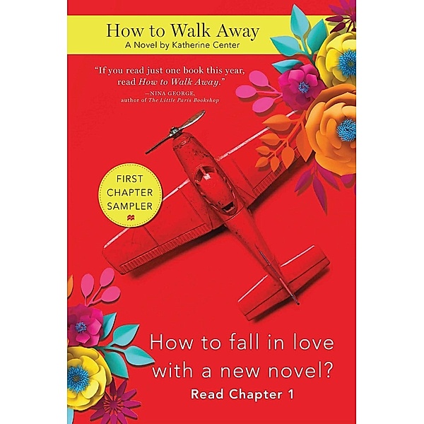 Center, K: How to Walk Away: Chapter Sampler, Katherine Center