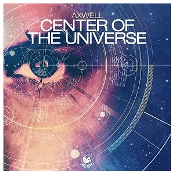 Center Of The Universe, Axwell