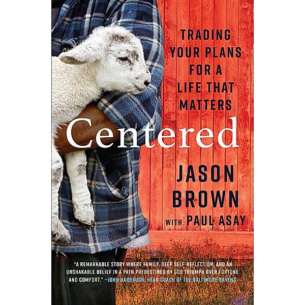 Centered, Jason Brown, Paul Asay