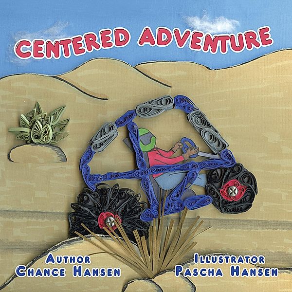 Centered Adventure, Chance Hansen